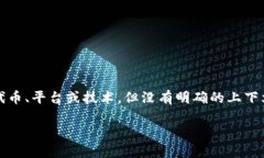 在这方面，首先需要明确＂tokenim＂指的是什么。